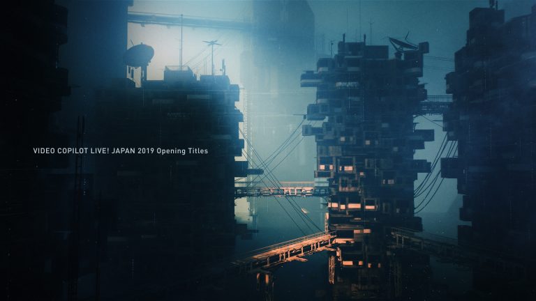 VIDEO COPILOT LIVE! JAPAN 2019 Opening Titles
