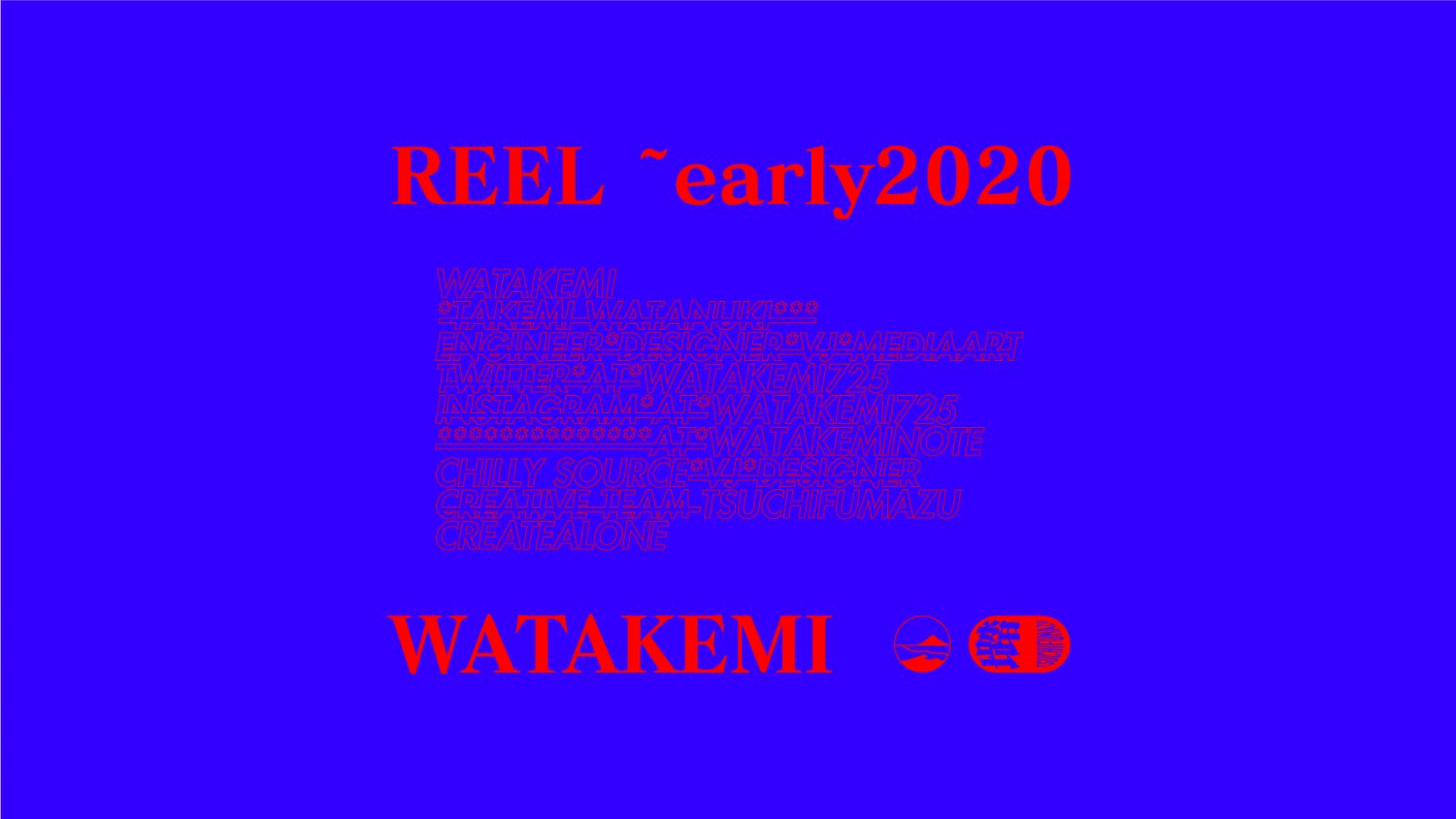 Watakemi Reel 2019