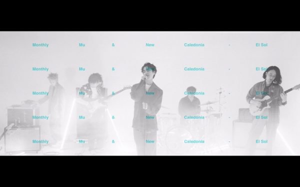 Monthly Mu & New Caledonia – El Sol (Official Video)