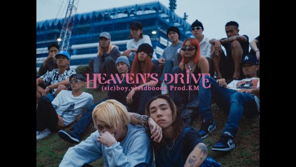 (sic)boy,KM – Heaven’s Drive feat.vividboooy