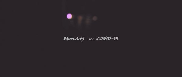 SHIBUYA:Monday w/ COVID-19
