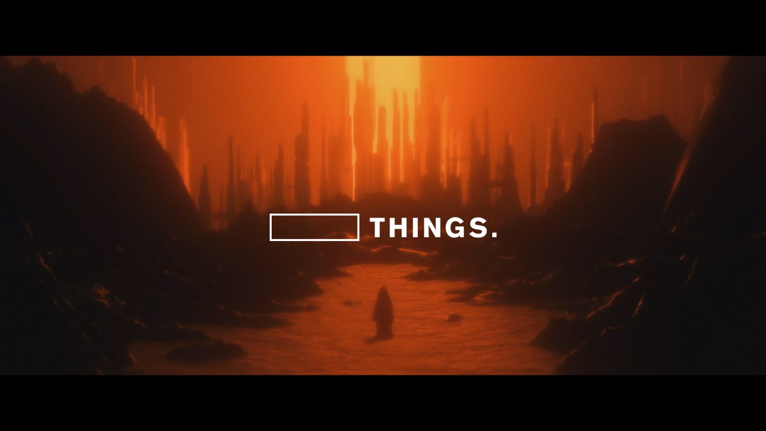 THINGS. ShowReel 2021