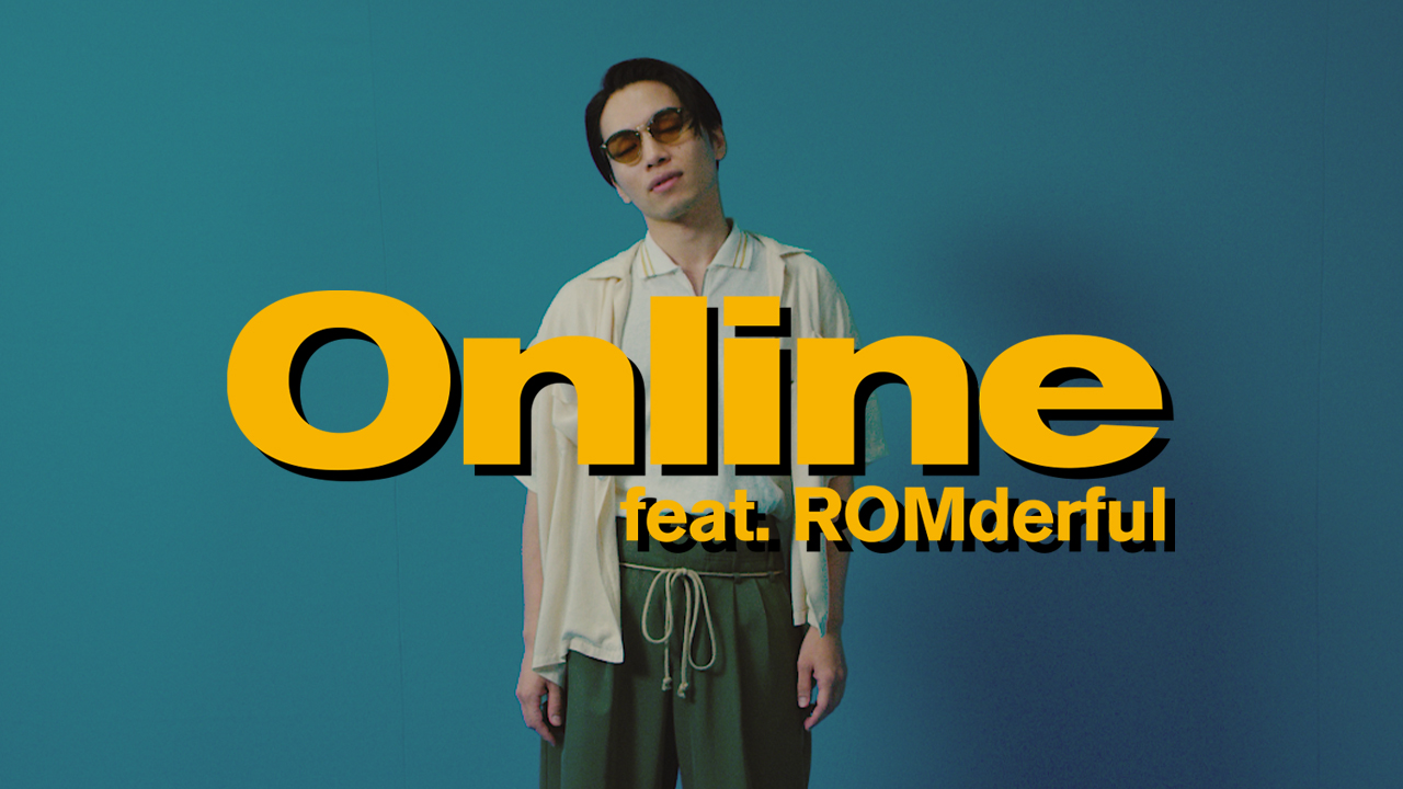 SIRUP – “Online feat. ROMderful”