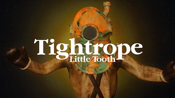 Little Tooth “Tightrope” Music Video