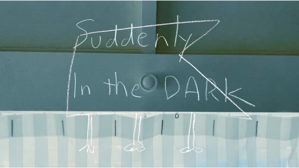 Suddenly in the Dark