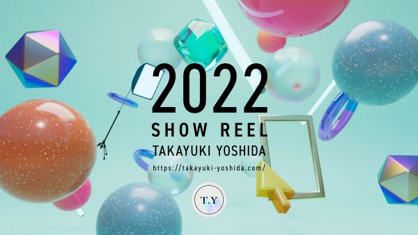 SHOW REEL 2022