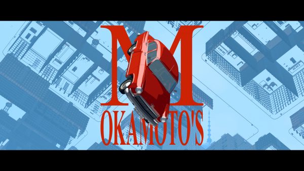 OKAMOTO’S 『Ｍ』 OFFICIAL MUSIC VIDEO