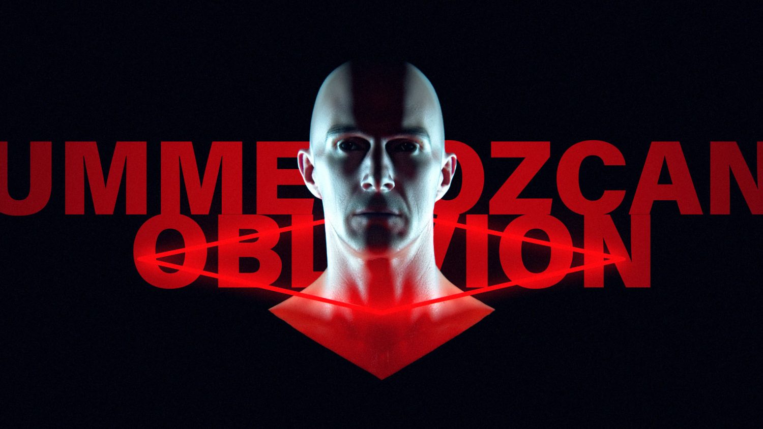Ummet Ozcan / Oblivion