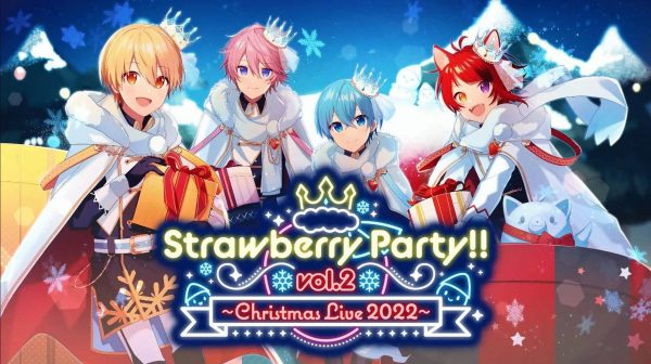 Strawberry Party!! Vol.2 ～Christmas Live 2022