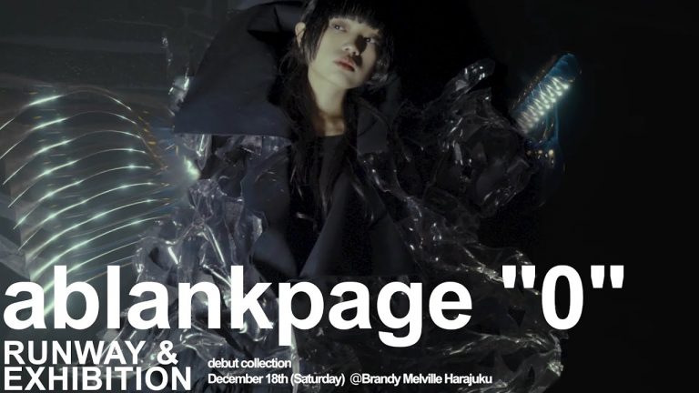 ablankpage début RUNWAY & EXHIBITION “0”