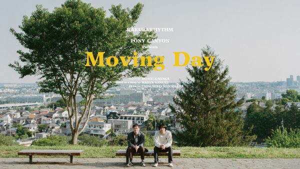 Homecomings – Moving Day Pt. 2（Official Short Movie）