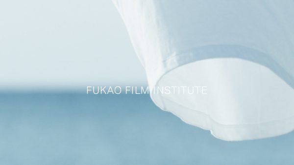 FUKAO FILM INSTITUTE | SHOW REEL