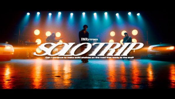 Billyrrom「Solotrip」Music Video