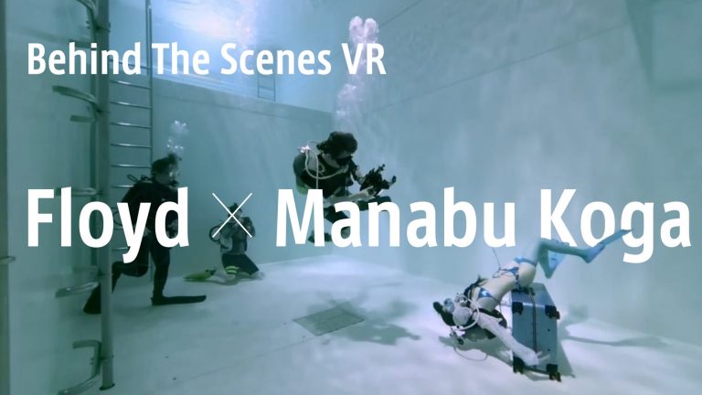 【VR360】Behind The Scenes VR Floyd × Manabu Koga