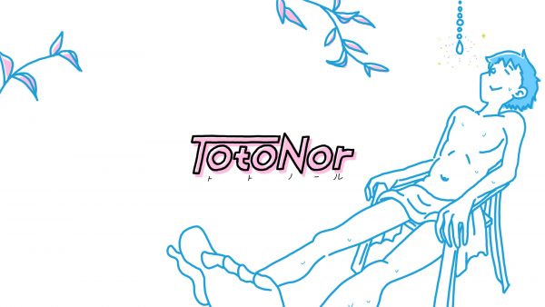 『　TotoNor　』MV