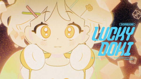 DORIDORI – ‘Lucky Doki’ Official M/V
