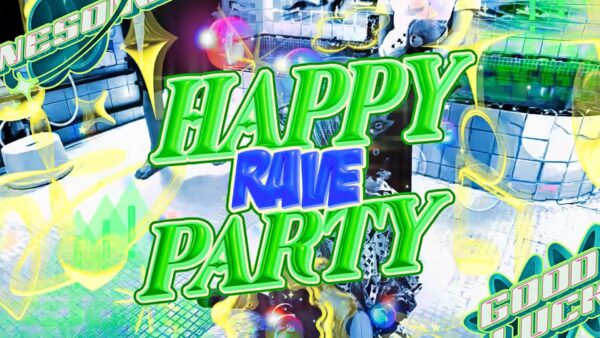 ROAR, 4s4ki, Drux, pradaaslife, Sg Lily, カナミル – HAPPY RAVE PARTY 2025（Prod. by Gigandect）