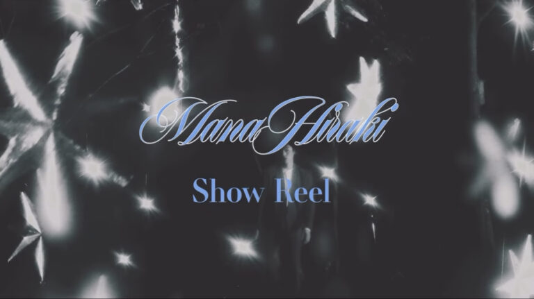 Mana Hiraki SHOW REEL-2025
