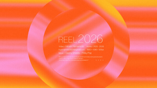 Hiroshi Yamamoto – REEL 2026