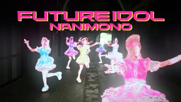 FUTURE IDOL – NANIMONO