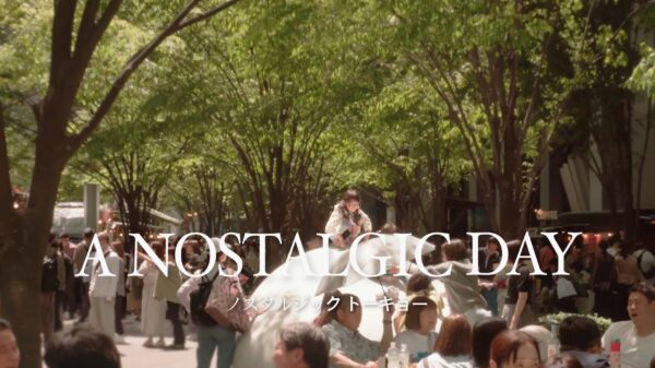 [4K]A NOSTALGIC DAY ノスタルジック・トーキョー – Shortfilm