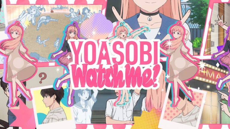 YOASOBI「Watch me!」Official Music Video