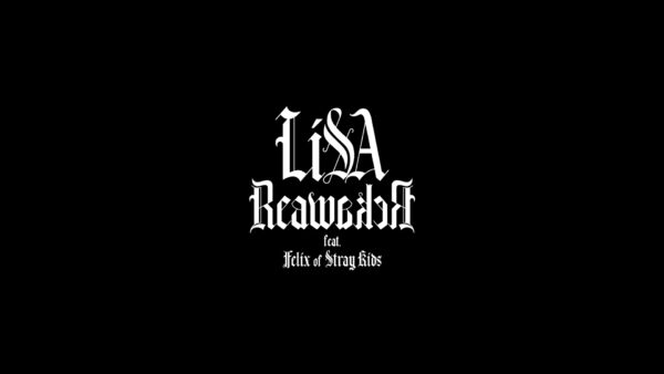 LiSA『ReawakeR (feat. Felix of Stray Kids)』 × TVアニメ『俺だけレベルアップな件 Season 2』Collaboration Movie