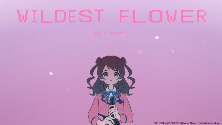 初星学園 「Wildest Flower」Official Music Video